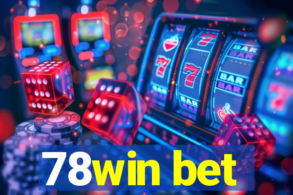 78win bet